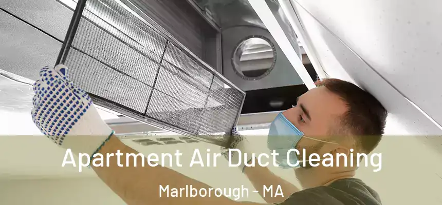  Apartment Air Duct Cleaning Marlborough - MA